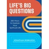 KNYGA Jonathan Robinson Life's Big Questions