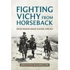 KNYGA Jonathan Washington Fighting Vichy from Horseback