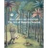 KNYGA Jonathan Weinberg Wild Things Are Happening: The Art of Maurice Sendak