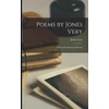 KNYGA Jones 1813-1880 Very Poems by Jones Very