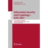 KNYGA Jong Hwan Park Information Security and Cryptology – ICISC 2021