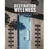 KNYGA Jonglez Jonglez Publishing Destination Wellness