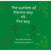 KNYGA Jordan Pleasant battles of Electro boy vs. Fire boy