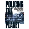 KNYGA Jordan T Camp Policing the Planet