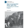 KNYGA Jorg Haustein Islam in German East Africa, 1885–1918