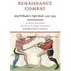KNYGA Jorg Wilhalm Renaissance Combat
