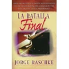 KNYGA Jorge Raschke batalla final