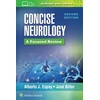 KNYGA Jose Biller MD FACP FAAN FAHA FAN Concise Neurology: A Focused Review, 2nd Edition