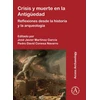 KNYGA José Javier Martínez García Crisis y muerte en la Antiguedad