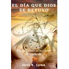 KNYGA Jose Luna Dia Que Dios Se Detuvo