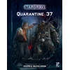 KNYGA Joseph A Mccullough Stargrave: Quarantine 37