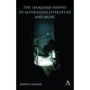 KNYGA Joseph Cummins 'Imagined Sound' of Australian Literature and Music