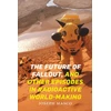 KNYGA Joseph Masco Future of Fallout, and Other Episodes in Radioactive World-Making