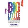 KNYGA Josh Linkner Big Little Breakthroughs