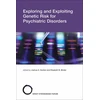 KNYGA Joshua A Gordon Exploring and Exploiting Genetic Risk for Psychiatric Disorders