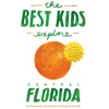 KNYGA Joshua Best Best Kids Explore Central Florida