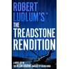 KNYGA Joshua Hood Robert Ludlum's™ The Treadstone Rendition