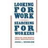 KNYGA Joshua L Rosenbloom Looking for Work, Searching for Workers