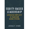 KNYGA Joshua P Starr Equity-Based Leadership