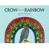 KNYGA Joshua Papenfuss Crow and the Rainbow