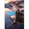 KNYGA Jougi Shiraishi Wandering Witch: The Journey of Elaina, Vol. 12 (light novel)