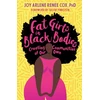 KNYGA Joy Arlene Renee Cox Fat Girls in Juodas Bodies