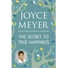 KNYGA Joyce Meyer Secret to True Happiness
