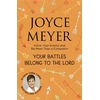 KNYGA Joyce Meyer Your Battles Belong to the Lord