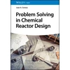 KNYGA Juan A Conesa Problem Solving in Chemical Reactor Design