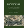 KNYGA Juan Antonio Quirs Castillo Social complexity in early medieval rural communities
