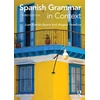KNYGA Juan Kattan Ibarra Spanish Grammar in Context