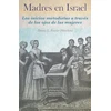 KNYGA Juan Wesley Madres en Israel