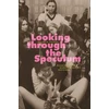 KNYGA Judith A Houck Looking through the Speculum