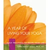 KNYGA Judith Hanson Lasater Year of Living Your Yoga