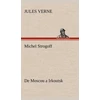 KNYGA Jules Verne Michel Strogoff De Moscou a Irkoutsk
