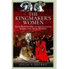 KNYGA Julia A Hickey Kingmaker's Women