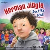 KNYGA Julia Cook Herman Jiggle, Just be You!