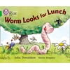 KNYGA Julia Donaldson Worm Looks for Lunch