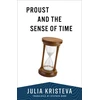 KNYGA Julia Kristeva Proust and the Sense of Time