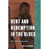 KNYGA Julia Simon Debt and Redemption in the Blues