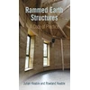 KNYGA Julian Keable Rammed Earth Structures