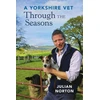 KNYGA Julian Norton Yorkshire Vet Through the Seasons