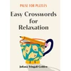 KNYGA Juliana Tringali Golden Pause for Puzzles: Easy Crosswords for Relaxation