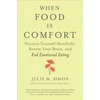 KNYGA Julie M Simon When Food Is Comfort