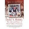 KNYGA Julie Richardson John A. Hobbs The Life and Times of Music Valley's Visionary