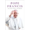 KNYGA Julie Schwietert Collazo Pope Francis in his Own Words