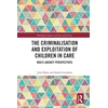 KNYGA Julie Shaw Criminalisation and Exploitation of Children in Care