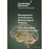 KNYGA Julie Woodfield Management of Seizures in Neurosurgical Practice