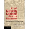 KNYGA Julius Von Schlosser Art and Curiosity Cabinets of the Late Renaissance - A Contribution to the History of Collecting