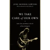 KNYGA June Skinner Sawyers We Take Care of Our Own
